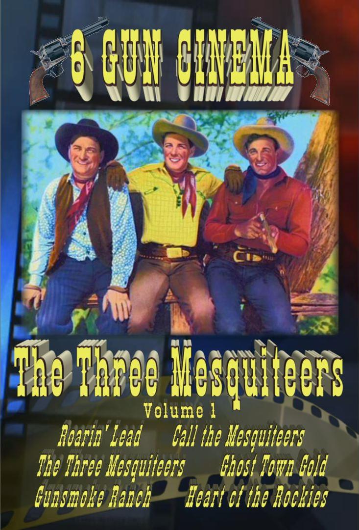 The Three Mesquiteers Six Gun Cinema Collection Vol 1 ~ 6 Movies